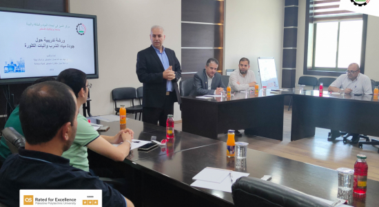 Palestine Polytechnic University (PPU) - مركز التميز في أبحاث المياه والطاقة والبيئة في جامعة بوليتكنك فلسطين ينظم ورشة تدريبية في مجال جودة المياه وفحوصاتها
