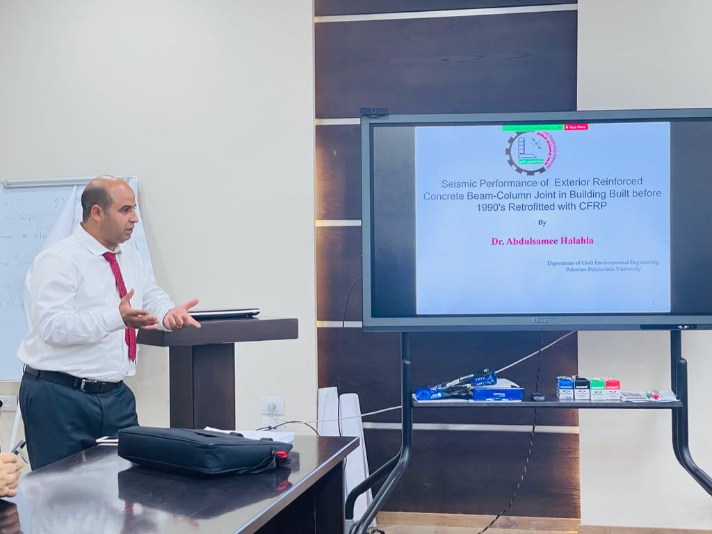 Palestine Polytechnic University (PPU) - محاضرة علمية بعنوان "تقنيات حديثة في تدعيم المنشات الخرسانية"