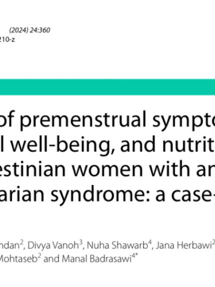 Palestine Polytechnic University (PPU) - الدكتورة مي حمدان من كلية الطب وعلوم الصحة تنشر بحثا علميا جديدا في مجلة BMC Women’s Health 